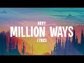 Hrvy  million ways lyrics