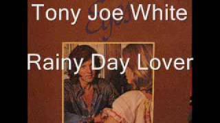 Watch Tony Joe White Rainy Day Lover video