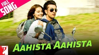Aahista Aahista - Full Song | Bachna Ae Haseeno | Ranbir Kapoor | Minissha Lamba | Lucky | Shreya chords