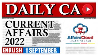 Current Affairs 1 September 2022 | English | By Vikas Affairscloud For All Exams