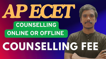AP ECET COUNSELING ONLINE OR OFFLINE| AP ECET COUNSELING FEE| AP ECET COUNSELING PROCESS|