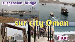 Sur city, Sultanate of Oman|Vlog-24