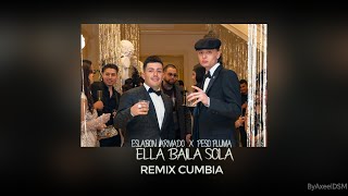 Eslabon Armado y Peso Pluma - Ella Baila Sola | Remix Cumbia