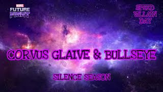 Corvus Glaive & Bullseye ABX / 8.0M / Silence Season / No Insight