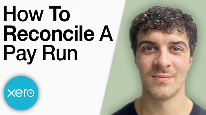 Xero Payroll - How to Reconcile a Pay Run [2025 Full Guide]
