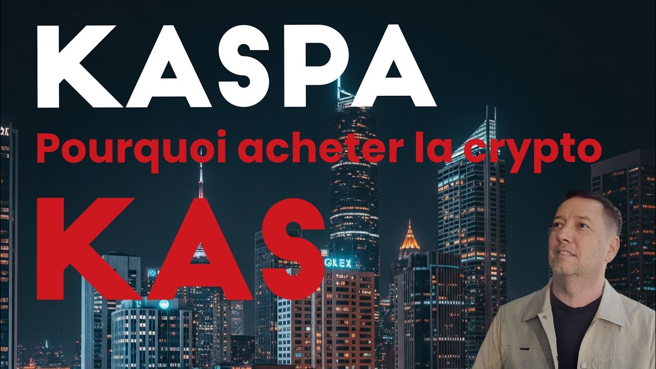 KASPA Pourquoi acheter la crypto KAS ?