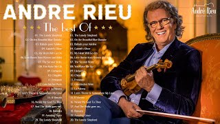 André Rieu Greatest Hits Full Album 2024 - The best of André Rieu - André Rieu Violin Music