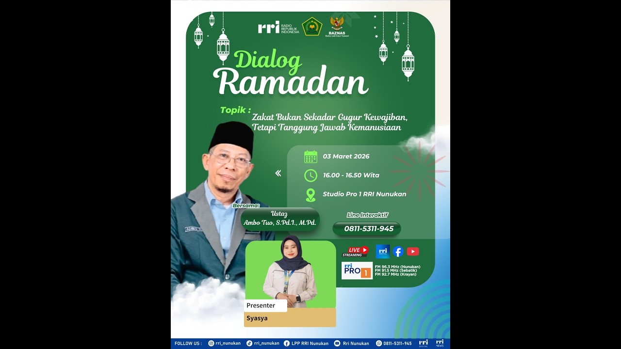 DIALOG RAMADHAN -  ZAKAT BUKAN SEKADAR GUGUR KEWAJIBAN TETAPI TANGGUNG JAWAB KEAMNUSIAAN
