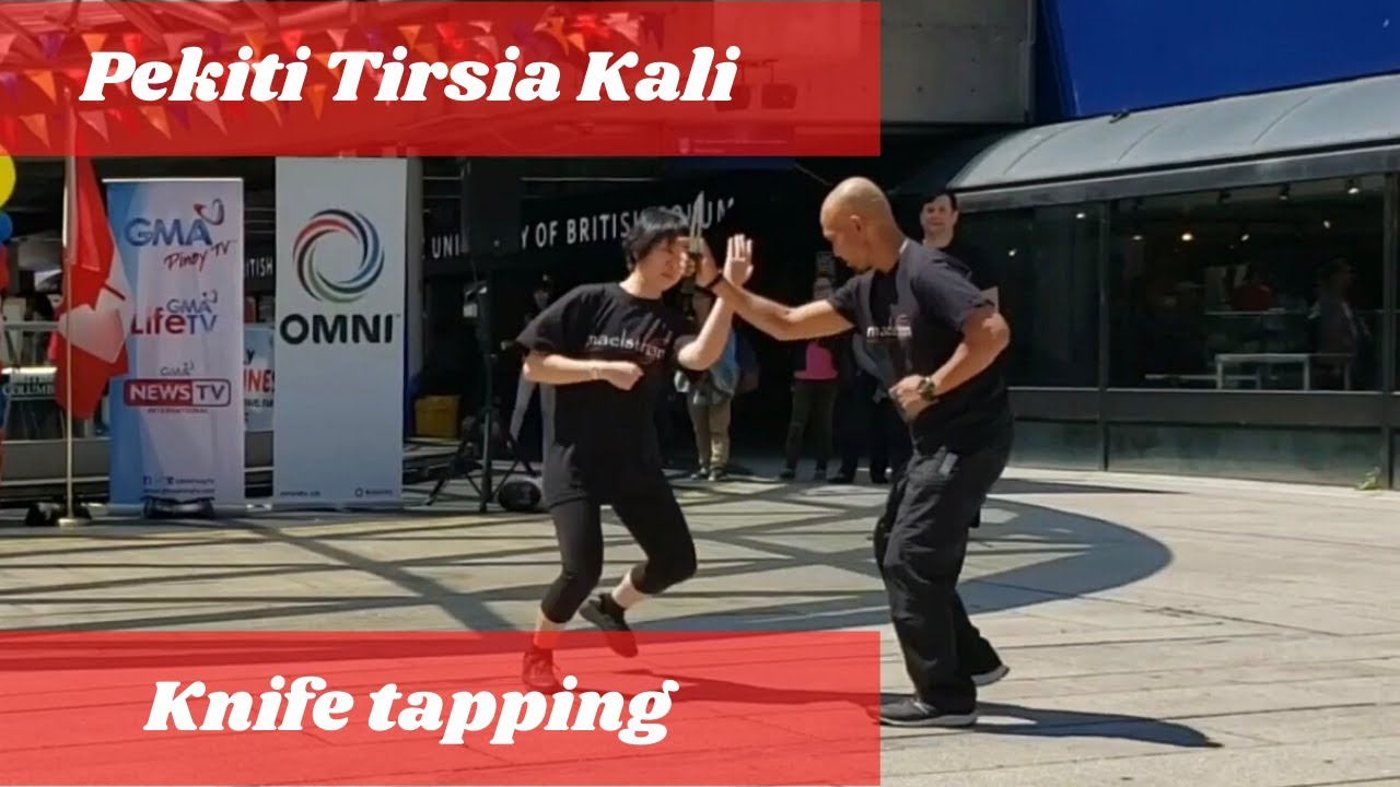 FIlipino Martial Arts Pekiti Tirsia Kali knife Tapping YouTube