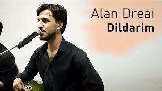 Alan Dreai (Dildarim) آلان دريعي Resimi