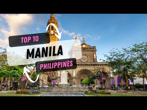 Top 10 Things To Do Manila Philippines