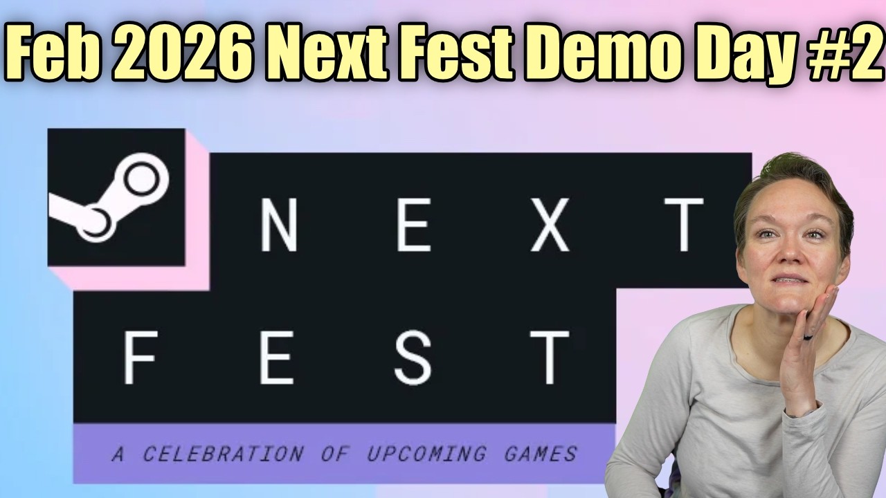 Steam Next Fest February 2026: Demo Day #2