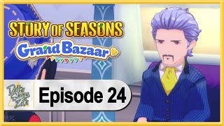 Story Of Seasons Grand Bazaar Walkthrough Playthrough Lets Play Gameplay - Part 24