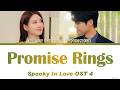 Kim Tae Rae 'Promise Rings' Spooky In Love OST Part 4