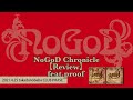 NoGoD Chronicle 【Review】feat.proof2021.4.25 高田馬場 CLUB PHESE