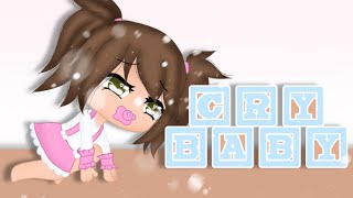 Cry Baby~GLMV