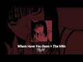 Where Have You Been The Hills Mashup Tiktok Nightcore Speed Up Where Have You Been The Hills Mashup Tiktok Nightcore Speed Up