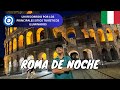 Roma De Noche | Italia