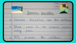 10 Line on Summer Vacation in English| Essay on Summer Vacation 10 Easy and best lines