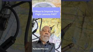 5 Ways to Improve Your Flight Lessons FAST  #flighttraining