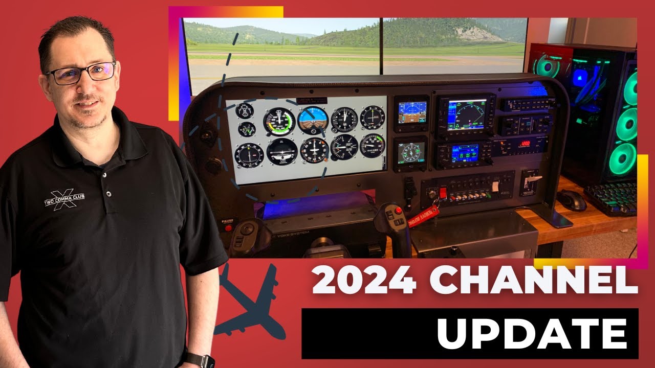 Channel Update For Flight Sim Guides 2024 -- Whats To Come! - YouTube