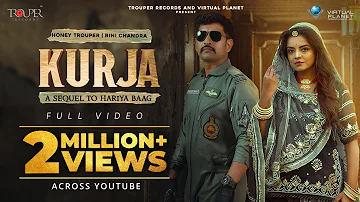 Kurja - Sequel to Hariya Baag I Honey Trouper I Rini Chandra I Best Rajasthani Song