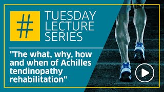 The what, why, how and when of Achilles tendinopathy rehabilitation by Seth O’Neill