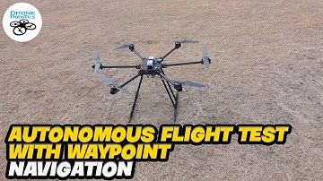 Autonomous Flight test of Quadcopter with Way point Navigation || Drone Robotics||