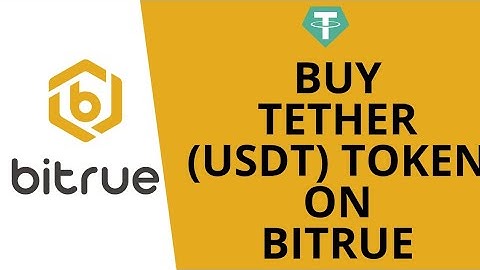 How To Buy Tether On Bitrue | Buy Crypto on Bitrue 2022
