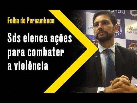 [Blog da Folha] SDS elenca ações para combater a violência pernambuco map