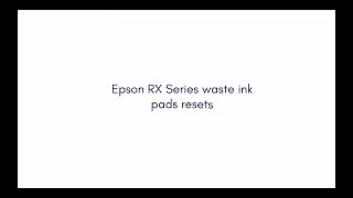 Epson RX Series Waste Ink Pads Error