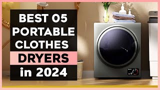 Best Portable Clothes Dryer in 2024: Our Top 05 Pick Revealed