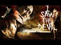 I Saw the Devil (2010) Official Trailer