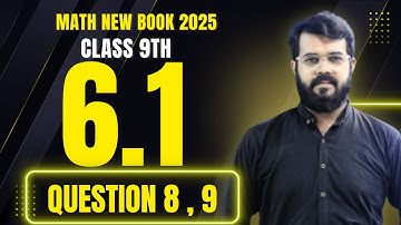 Class 9 math exercise 6.1 Question 6 , Question 7 | ex 6.1 q6, q7 | Math 9th new book 2025