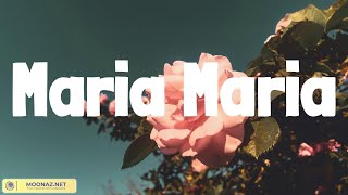 Santana - Maria Maria |july rainy