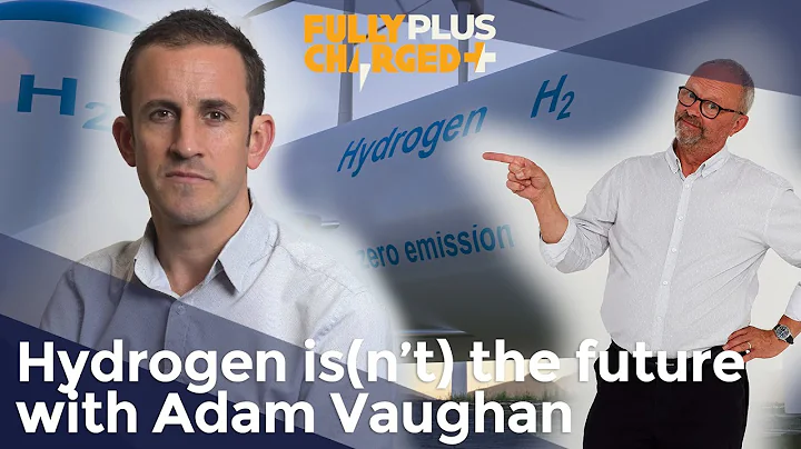 Hydrogen is(nt) the future with Adam Vaughan