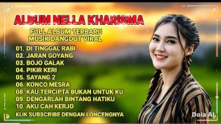 Nella Kharisma — Full Album Dangdut Pilihan Terbaik Tanpa Iklan