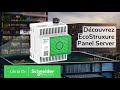 Ecostruxure panel server  dcouvrez la nouvelle gnration de passerelles de communication