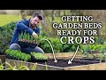 How To Prepare Beds Before Sowing & Planting Crops | Outside & Undercover