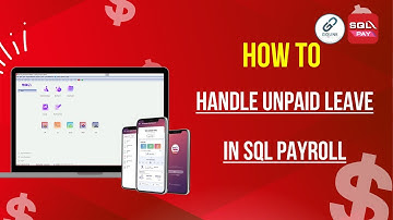 How to handle unpaid leave in SQL Payroll | Golink