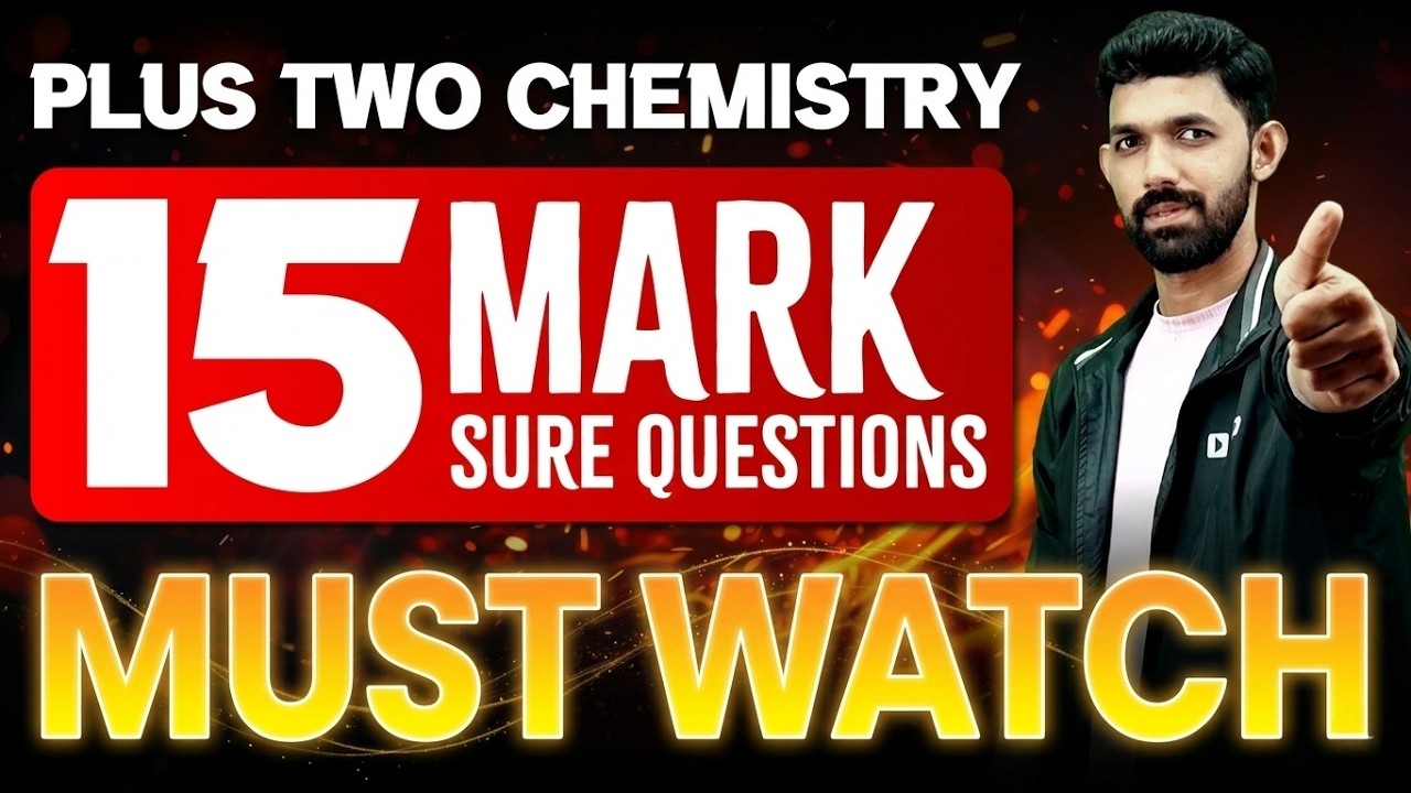 Plus Two Chemistry Public Exam | 15 Mark Sure Questions in | Exam Winner