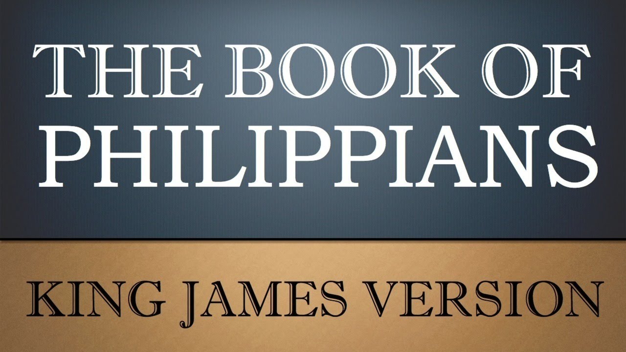Epistle to the Philippians - Chapter 2 - KJV Audio Bible - YouTube