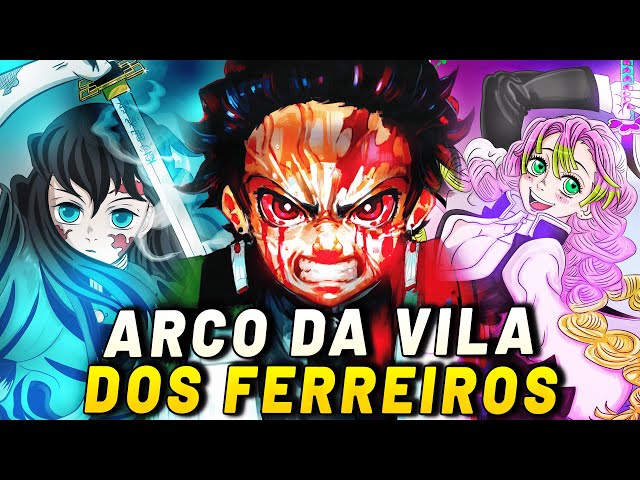 Demon Slayer - Tudo o que você precisa lembrar antes do inicio do arco da  vila dos ferreiros (3ª temporada) - Critical Hits