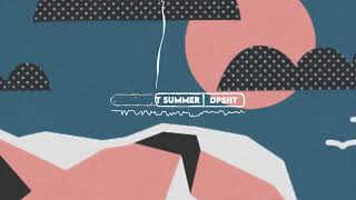 Last Summer - Tenkousei. Dpsht