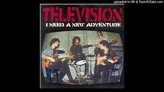 Television - Days (from &quot;&quot;I need a new adventure&quot;)