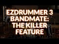 Toontrack EZdrummer 3 Bandmate - The Killer Feature