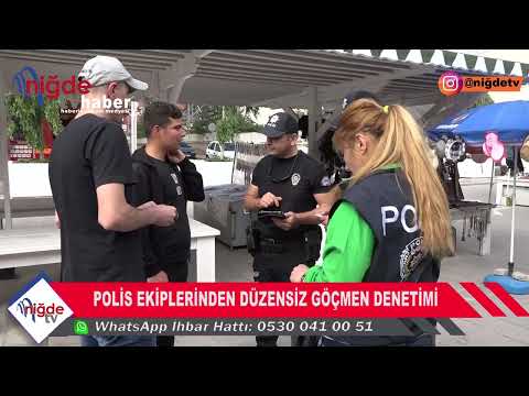 POLİS EKİPLERİNDEN DÜZENSİZ GÖÇMEN DENETİMİ