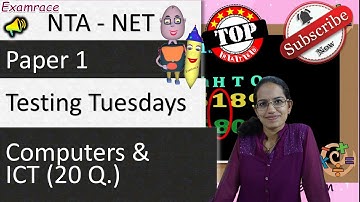 Computers and ICT - NET Paper 1 (Testing Tuesdays)
