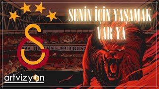 Senin İçin Yaşamak Var Ya - Galatasaray Marşları Resimi