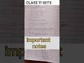 Class 11 Sets in 30 Seconds 🤯 Important Notes #shorts